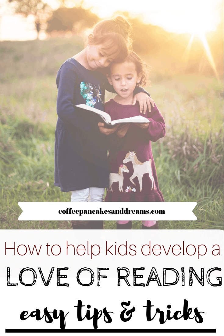 How Parents Can Help Kids Learn to Love Reading #tips #literacy #books #kids