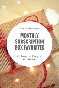 Favorite Monthly Subscription Boxes