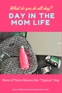 Day in the Life of a Stay at Home Mom