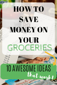 How to save money on groceries without cutting coupons #moneysavingtips #budget #groceryshopping