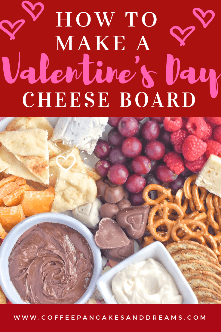 Create the perfect Valentine's Day Cheese Board #charcuterieboard #desserts #kidfriendly #chocolate