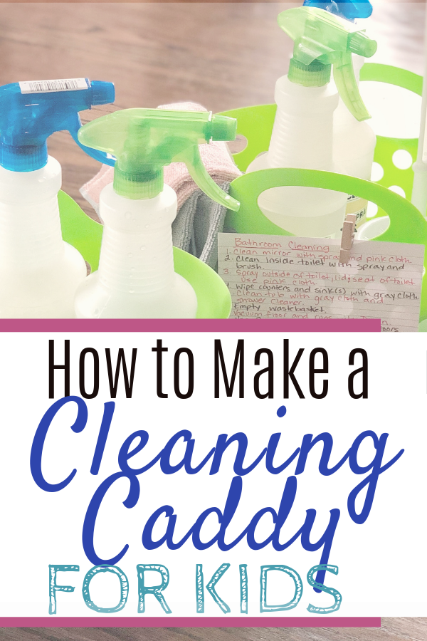 Make a kids cleaning caddy to make it easy to do chores #funchoreideas #cleaningtips #momhacks #parenting #kids