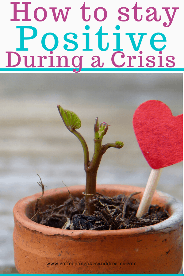How to use positive thinking during a crisis #coping #anxiety #parenting
