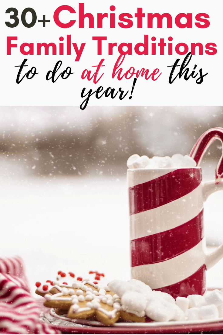 30 Family Christmas Tradition Ideas 2020 #kids #athome #meaningful #fun